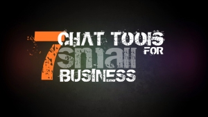7 Chat Tools For Small Business